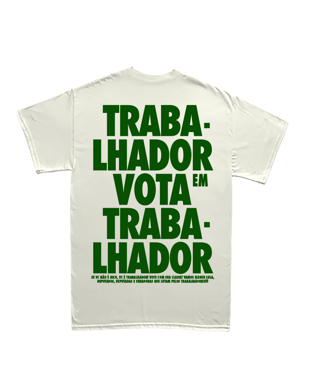 Camiseta Básica Lula Trabalhador