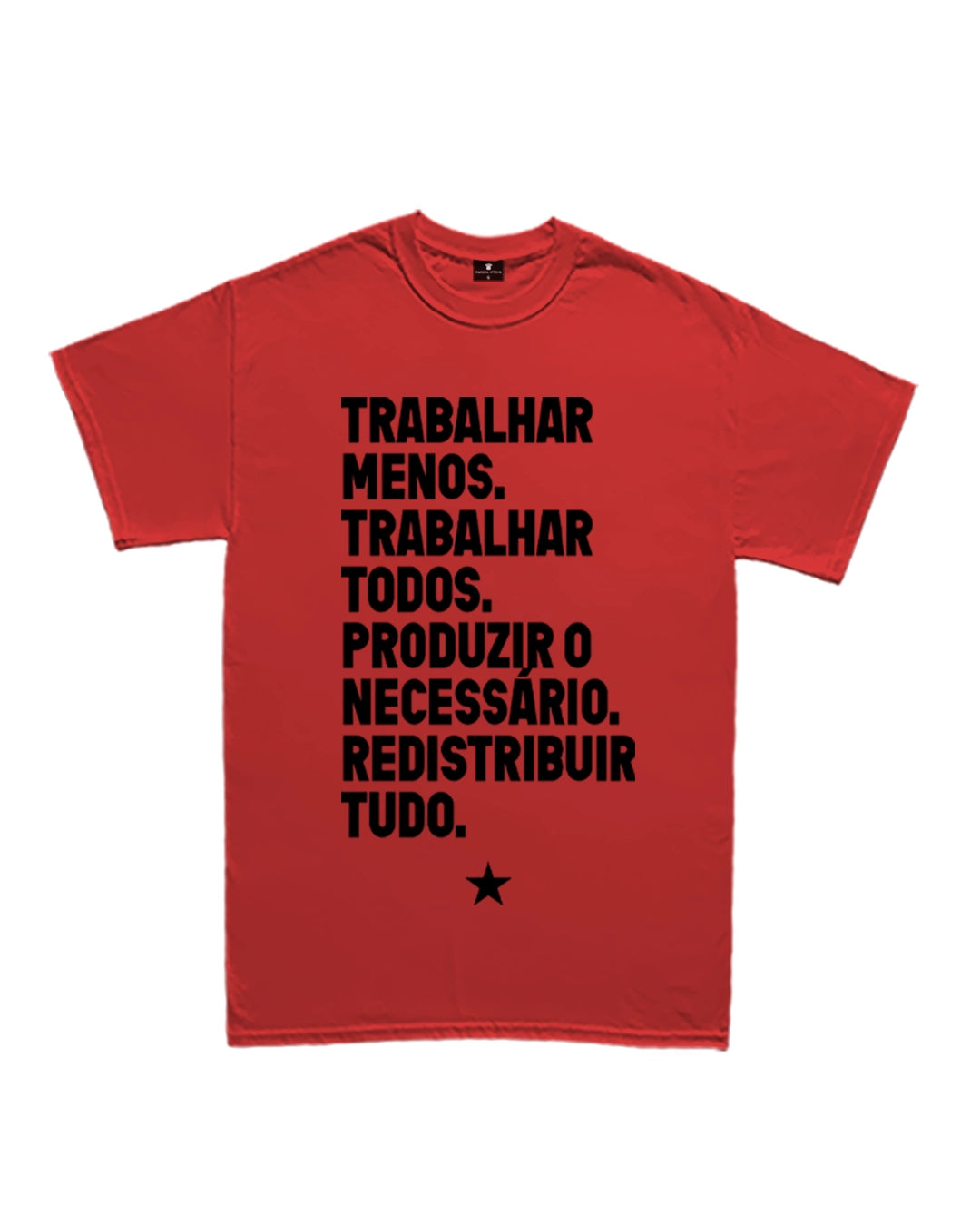 Camiseta Básica Trabalhar Menos