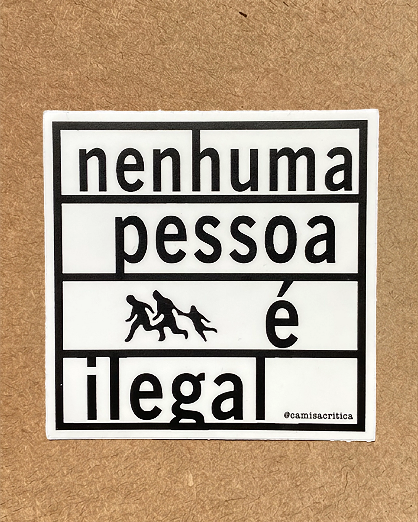 Adesivo Nenhuma pessoa é ilegal