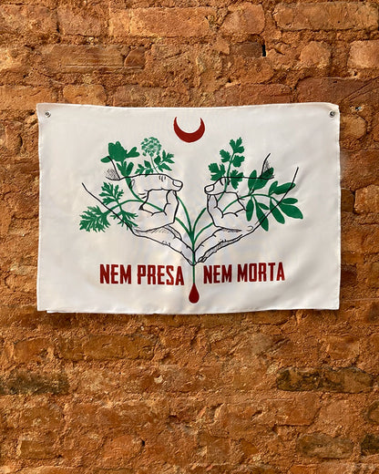 Bandeira Nem Presa Nem Morta