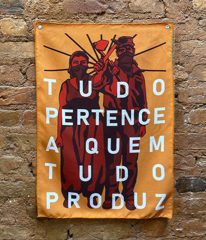 Bandeira Tudo pertence a quem tudo produz