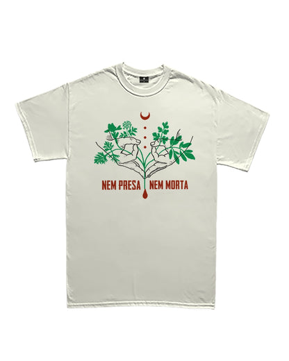 Camiseta Básica Nem Presa Nem Morta