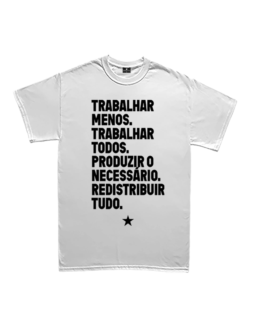 Camiseta Básica Trabalhar Menos