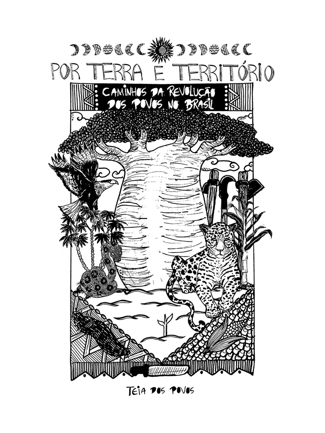 Caderno Por Terra e Território: Teia dos Povos
