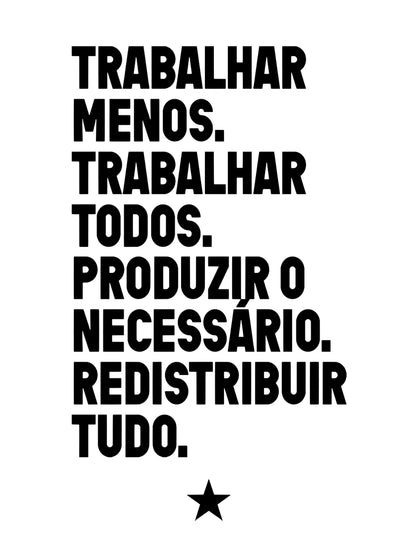 Camiseta Básica Trabalhar Menos