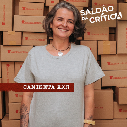 Saldão da Crítica - Camiseta Básica XXG
