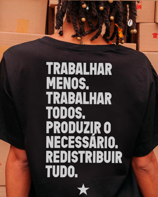 Camiseta Básica Trabalhar Menos - Costas