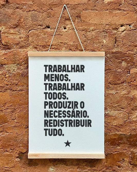 Pôster Trabalhar Menos