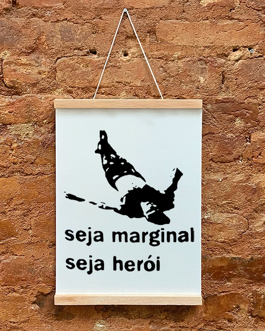 Pôster Seja Marginal, Seja Herói
