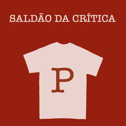 Saldão da Crítica - Camiseta Básica P