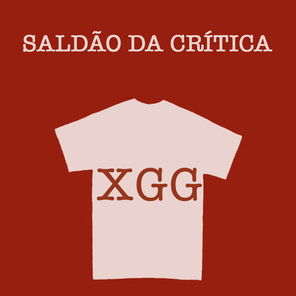 Saldão da Crítica - Camiseta Básica XGG