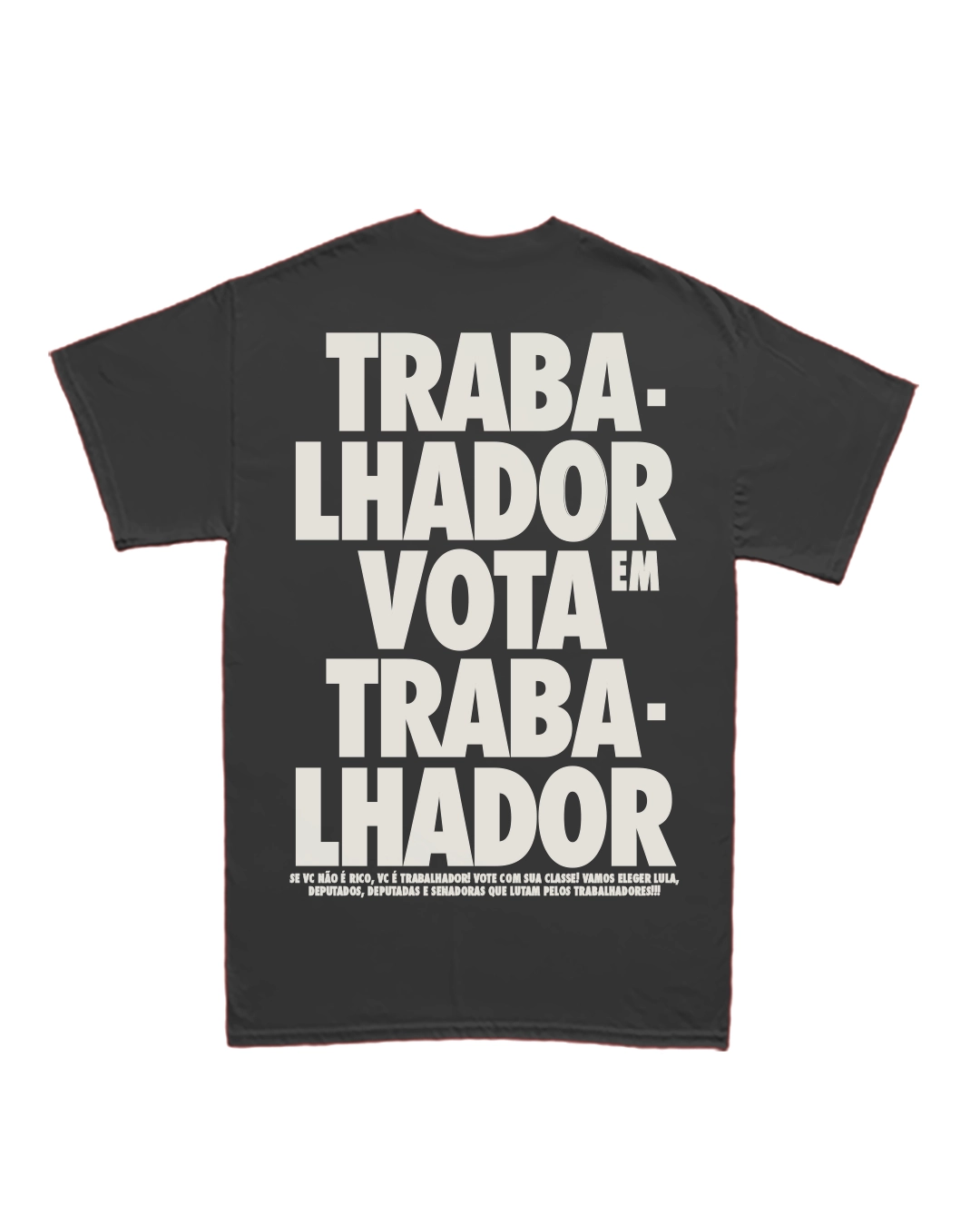 Camiseta Básica Lula Trabalhador