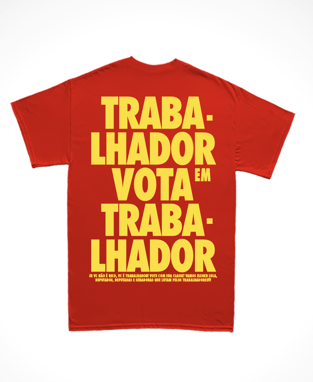 Camiseta Básica Lula Trabalhador