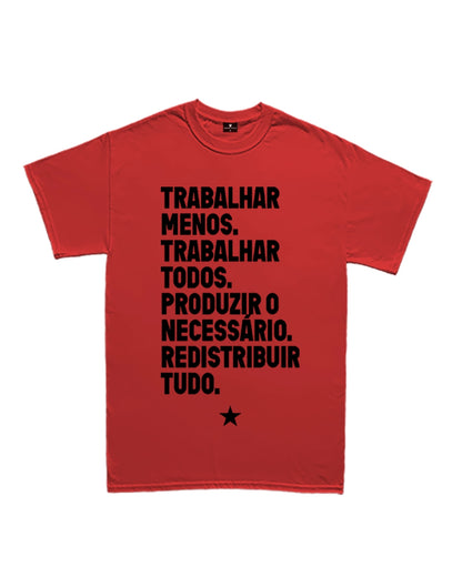 Camiseta Básica Trabalhar Menos