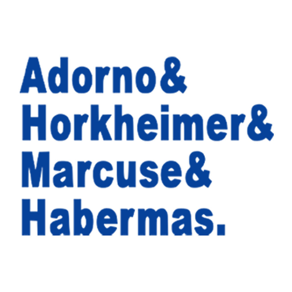 Texto com um nome em cada linha: Adorno& Horkheimer& Marcuse& Habermas.
