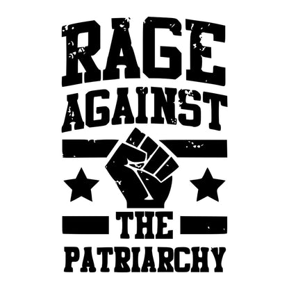  texto Rage Against The Patriarchy com punho cerrado no meio com duas estrelas, uma de cada lado, e duas linhas paralelas
