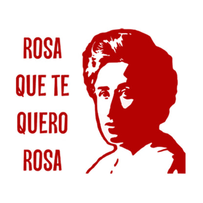 Camiseta Básica Rosa Que Te Quero Rosa