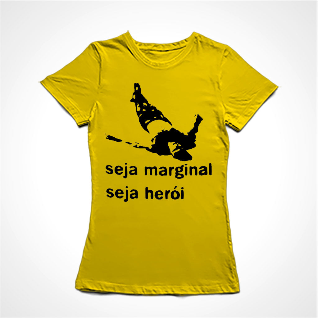 Camiseta Baby Look Estampa:  Encima um corpo estendido no chão. Embaixo a frase: seja marginal seja herói.