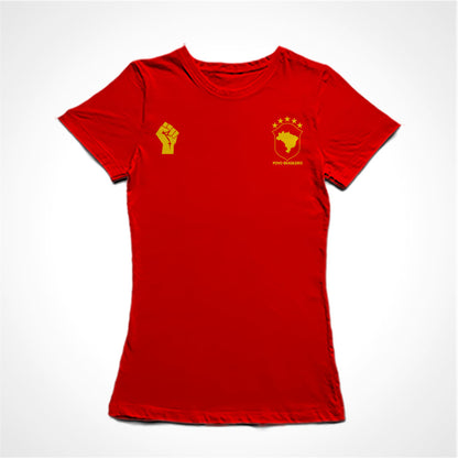 Camiseta Baby Look Estampa: CAMISETA “TIPO DE FUTEBOL”  à esquerda onde ficam os símbolos de material esportivo há um punho cerrado. No lado direito, no coração, um brasão da cbf alterado: as 5 estrelas encima, no meio, em vez de cbf há o mapa do brasil. E, embaixo, ao invés de BRASIL, está escrito POVO BRASILEIRO