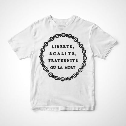 Camiseta Infantil Liberte Equalite Fraternite ou la Mort