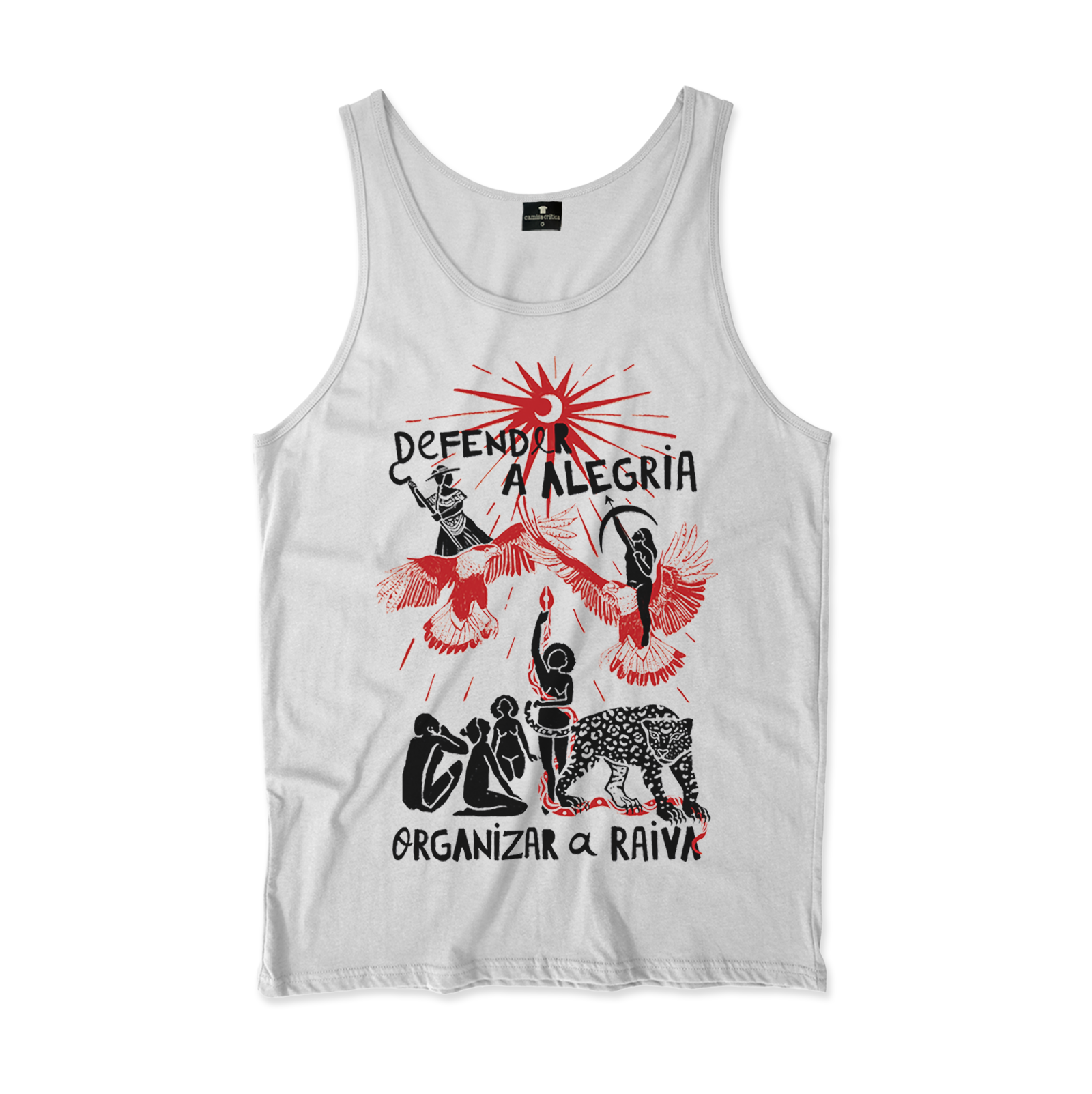 Camiseta Regata. Estampa: Mulheres harmonizam com animais sobre o mote “defender a alegria” em cima e “organizar a raiva” embaixo. As mulheres representam povos originários, suas ferramentas e relação com o meio ambiente. Quatro mulheres, uma cobra e uma onça embaixo, acima duas mulheres encima de pássaros. Todos olham pra um sol/lua que irradia luz.