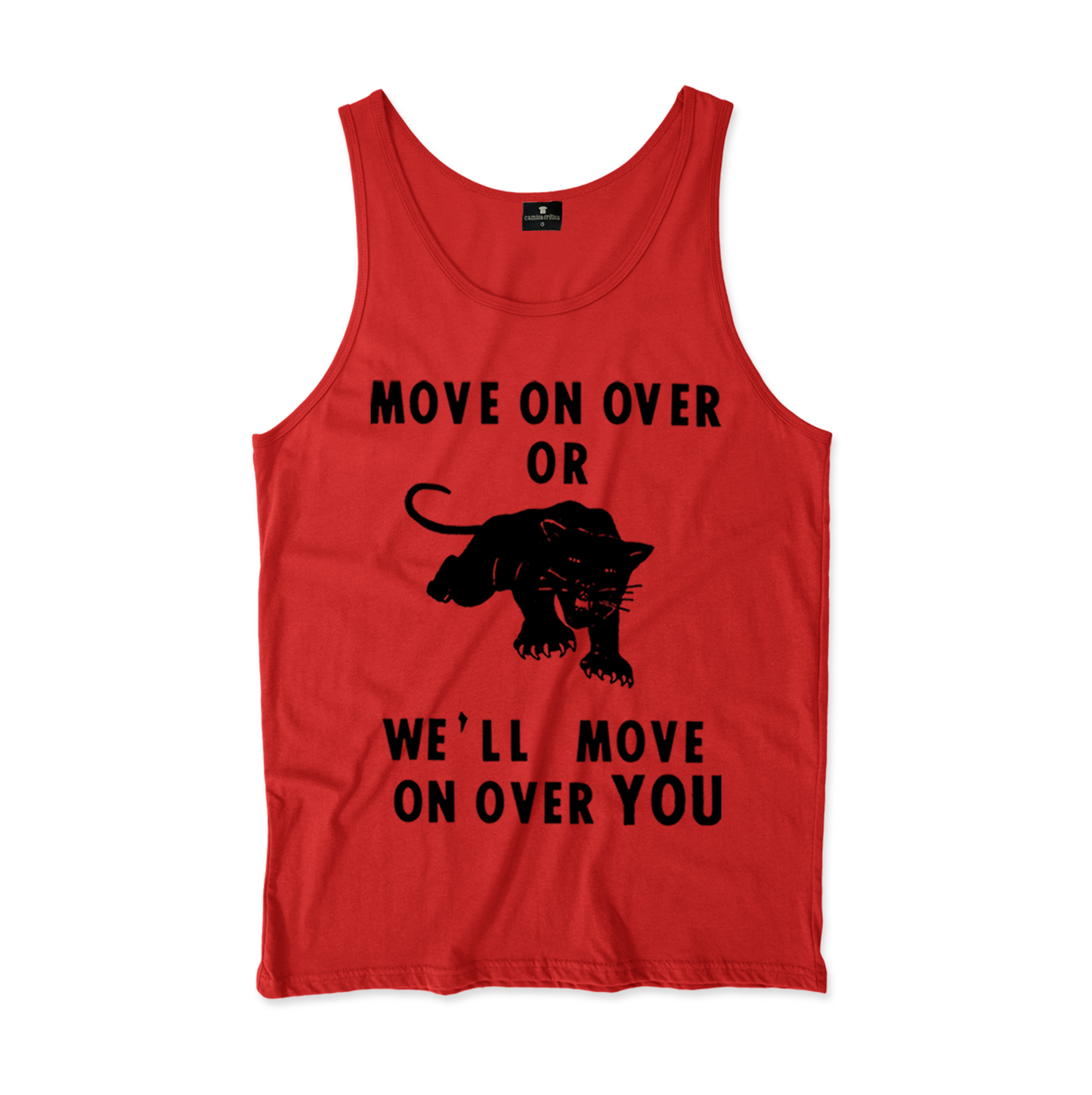  Camiseta Regata. Estampa: Texto acima: Move on over or; Imagem de uma pantera no meio; Texto abaixo: we'll move on over you